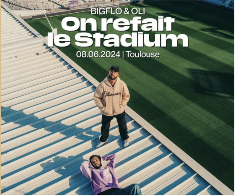 Bigflo et Oli en concert au Stadium de Toulouse les 8 et 9 Juin 2024, Purpan, Hôtel Vol de Nuit Toulouse